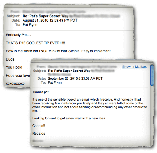A Couple of Email Responses from my Autoresponder A pair of email responses thanking Pat for sharing the tips that he sent out